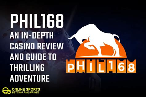 PHIL168 Casino Review .
